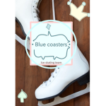 • Blue coasters •