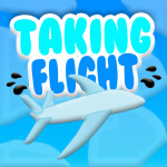  Taking Flight [Story] ✈️ 