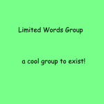 Limited Words Group
