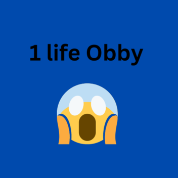 Epic 1 life Obby