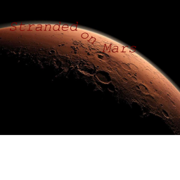 Stranded on Mars -  [ Alpha ]