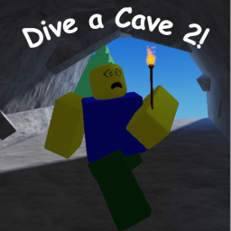 Dive a Cave 2!
