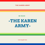 -The Karen Army-