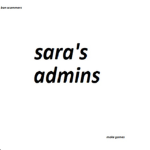 sara's admins