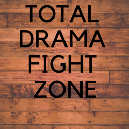 TOTAL DRAMA FIGHT ZONE