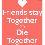 FREINDS ONLY AKA BFFS !!