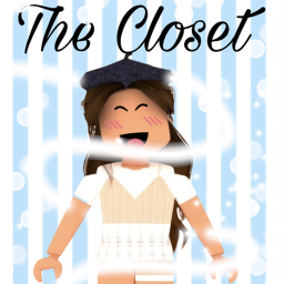 [🌴] The Closet [🌴]