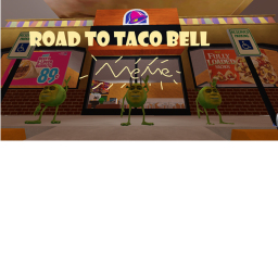 Road To Taco Bell