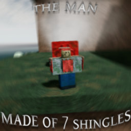 THE MAN MADE OF 7 SHINGLES