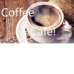 Coffee Cafe!!