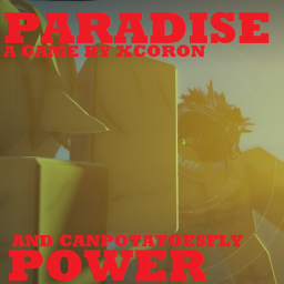 PARADISE : POWER