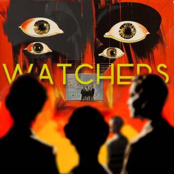 Watchers (Roleplay)