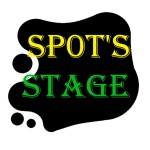 SP0T's Stage!