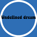 Undefined dream fan group