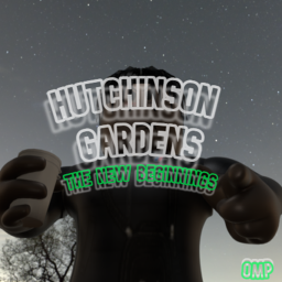 Hutchin Gardens [Testing]