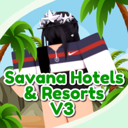 🏨 Work at Hotel! Savana Hotels & Resorts V3