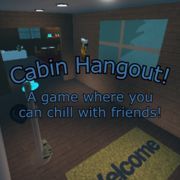 Cabin Hangout