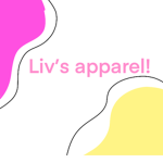Liv’s Apparel!!!