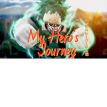 My Hero's Journey