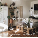 ~Here for you~