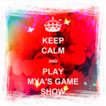 ♔Mya's Game Shows♔