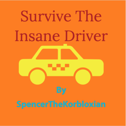 Survive the Insane Driver!