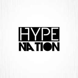 -Hype Nation- Hangout