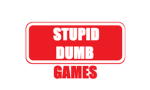 Stupid Dumb Games