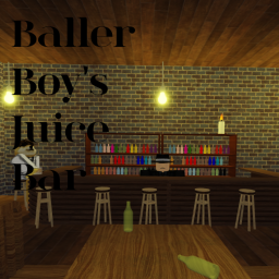 Baller Boy's Juice Bar [BETA]