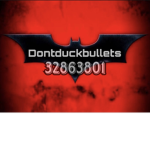 DontDuckBullets