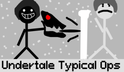 [przeróbka] Undertale: Typowe OP II