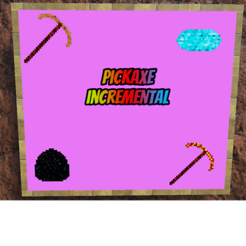 Pickaxe Incremental [UPDATE 2.2]