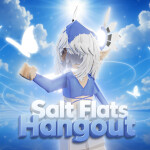 Salt Flats Hangout [BETA] 🔊