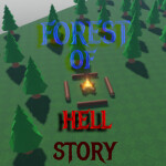 Forest Of Hell [STORY]