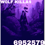 W0LF KILLA$