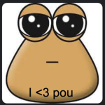 Pou's life!