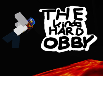 The kinda Hard obby