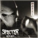 [🛎️MOTEL] SPECTER