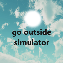 go outside simulator