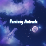 Fantasy Animals!
