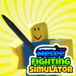 Melee Fighting Simulator
