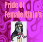 Pride of Female Ninja's
