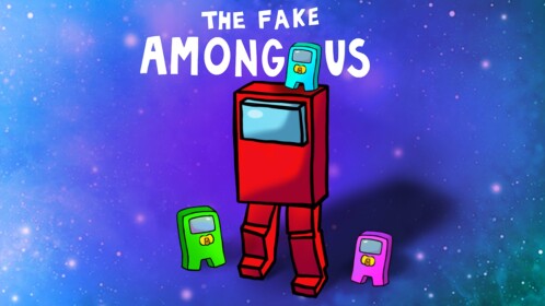 (Among Us) The Fake!