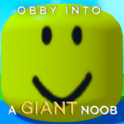 [EASY] Obby Into A GIANT NOOB!