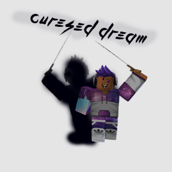 Cursed Dream