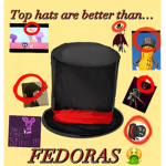 Team top hats are better than fedoras