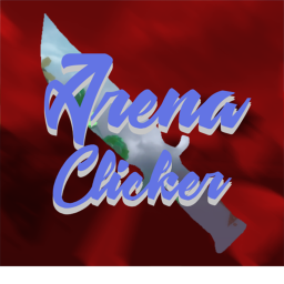 Arena Clicker (PRE-ALPHA)