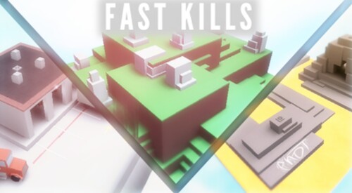FAST KILLS