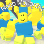 The Noob Monarchy