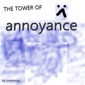 The Tower Of Annoyance